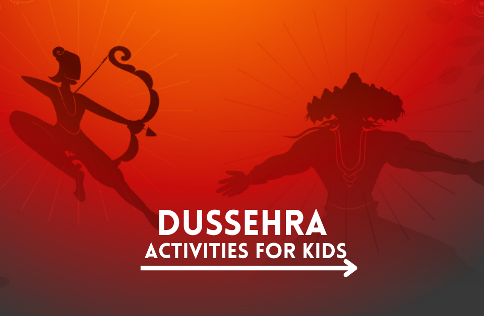 Dussehra Activities for Kids