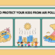 Illustration titled 'Tips to Protect Your Kids From Air Pollution' with images of pollution, a city, and a volcano